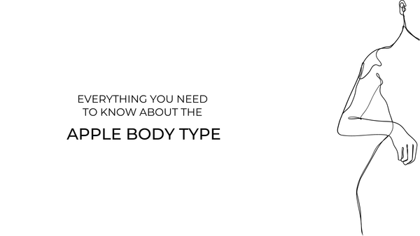 Everything you need to know about the Apple Body Type - Qua